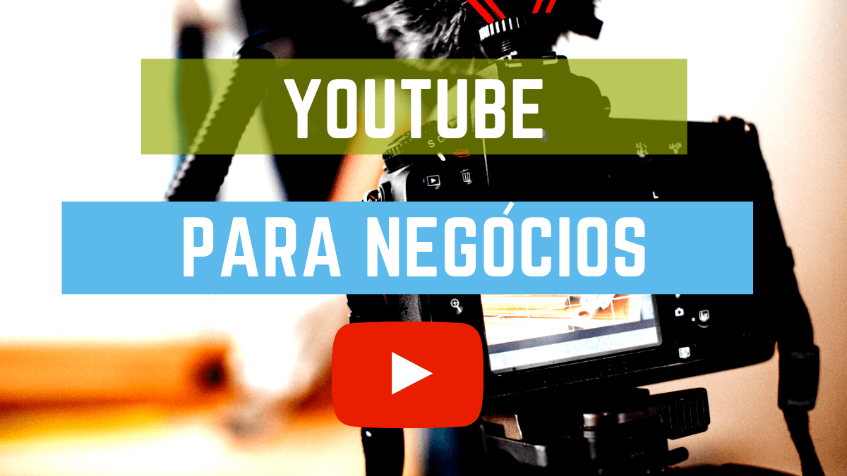Como o Youtube pode trazer resultados para o seu negócio?