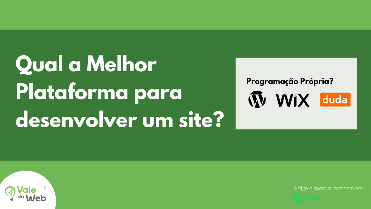 Qual a melhor plataforma para desenvolver um site?