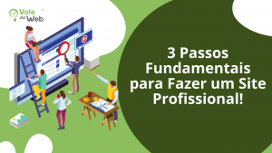 Blog 11 Como fazer um site profissional em 3 passos