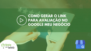 Link de Avaliação Google meu Negócio Link de Avaliação Google meu Negócio