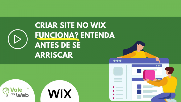Criar site no Wix Funciona? Entenda Antes de Arriscar Criar site no Wix Funciona? Entenda Antes de Arriscar