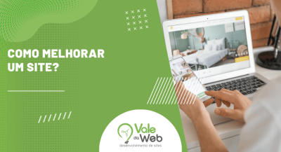 Banner com pessoa acessando site em notebook e celular ao lado do título “Como melhorar um site?”, representando estratégias de otimização, experiência do usuário e melhorias na presença digital.
