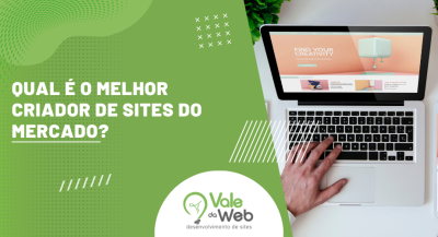 Qual é o melhor criador de sites do mercado