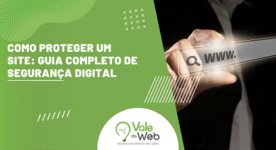 Arte gráfica apresenta o título sobre como proteger um site e mostra uma barra de endereço virtual em destaque.